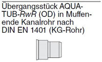 Aquatub-Rw Übergang auf KG-Muffenende